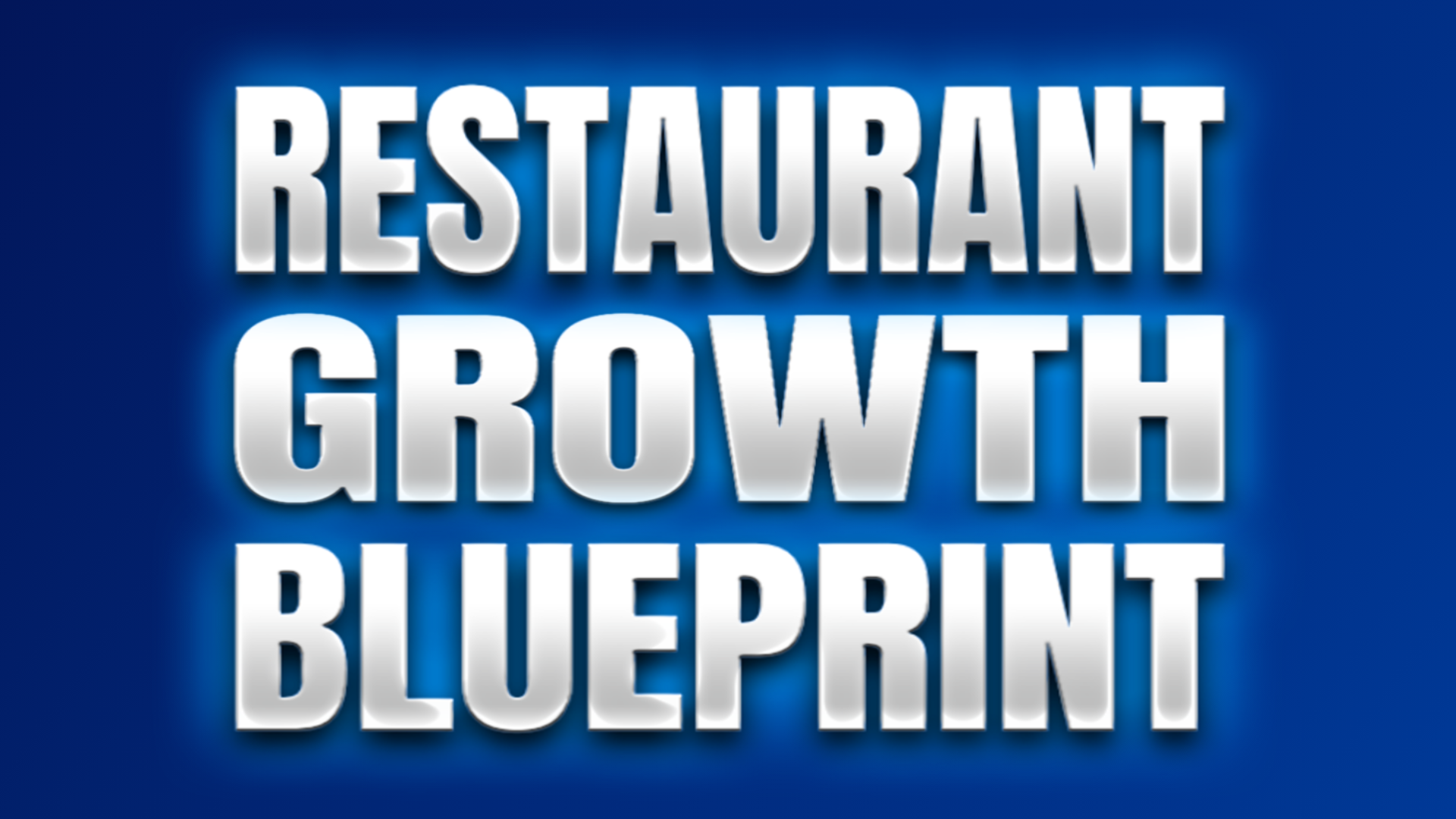 Restaurant Growth Blueprint