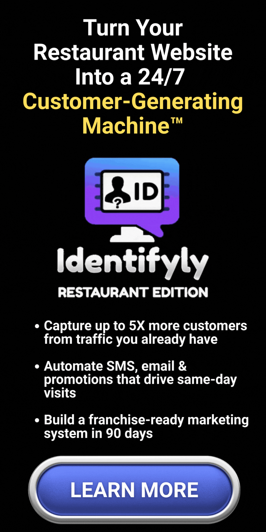 🆔 RSS ID Side Bar Banner GIF Restaurant Customer-Generating Machine™